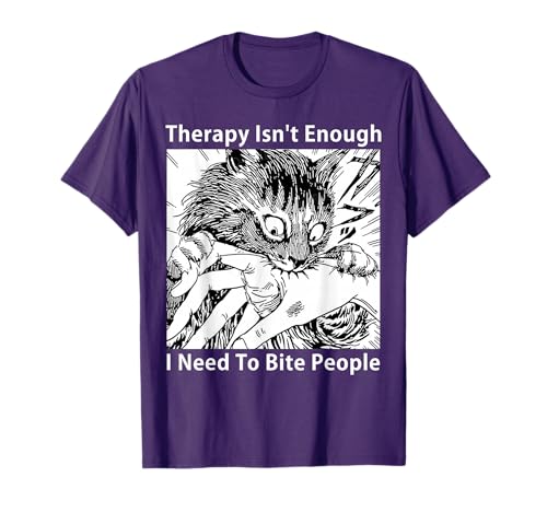 Therapy Isn't Enough I Need to Bite People Japanese Cat