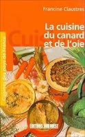 La cuisine du canard et le l'oie 2879012996 Book Cover