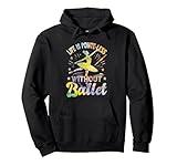Funny Ballet Apparel & Ballerina Gifts for Girls