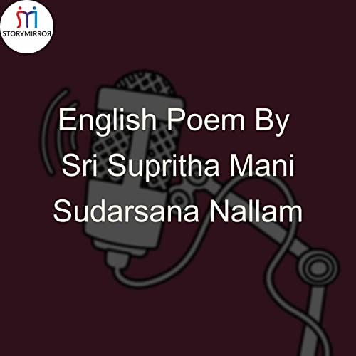 Couverture de English Poem By Sri Supritha Mani Sudarsana Nallam