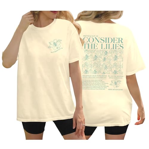 Consider The Lilies Shirt for Women - Christian Jesus Tshirt
