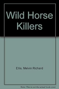 Paperback Wild Horse Killers Book
