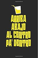 Arriba Abajo Al Centro Pa Dentro: Cinco De Mayo Notebook / Espanol Journal / 110 Lined Pages 1724209000 Book Cover