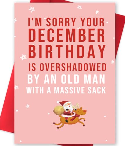 Huameigf Funny December Birthday Card for Women Men, Lovely Christmas Birthday Card Gift for Him Her, Sweet Xmas Card for Friends, I Am Sorry Your December Birthday Is Overshadowed