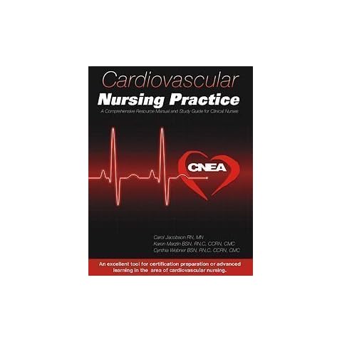 Cardiovascular Nursing Practice: A Comprehensive Resource Manual and Study Guide Cover