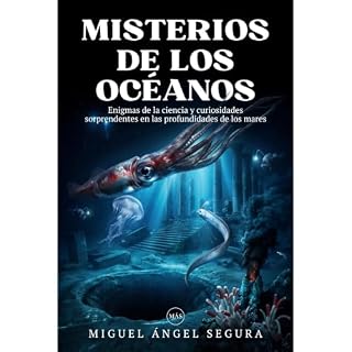 Misterios de los oc&eacute;anos Audiolibro Por Miguel &Aacute;ngel Segura arte de portada