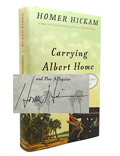Carrying Albert Home: The Somewhat True Story of A Man, His Wife, and Her Alligator