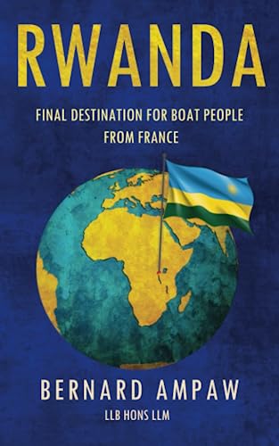 RWANDA: Final Destination For Boat People From France