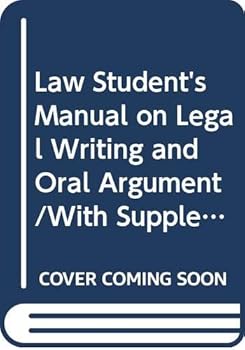 Paperback Law Student's Manual on Legal Writing and Oral Argument/With Supplement Book