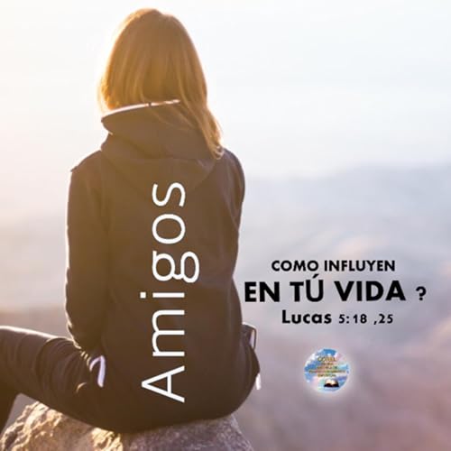 AMIGOS ! COMO INFLUYEN EN TU VIDA