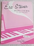 piano steinway d 274 prix  Eric Steiner Piano Course in Five Volumes, Book Three (3)