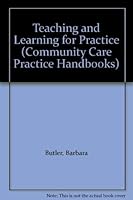 Teaching and Learning for Practice 0566008696 Book Cover