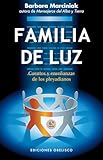 La familia de luz (Coleccion Nueva Conciencia) (Spanish Edition)