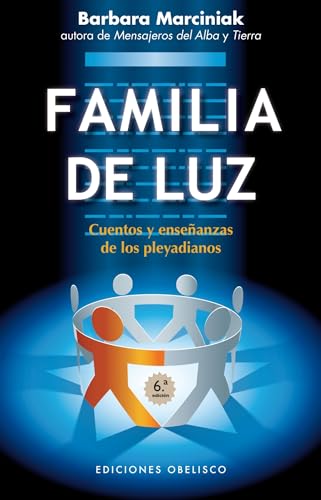 La familia de luz (Spanish Edition)