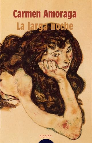 La larga noche (ALGAIDA LITERARIA - ALGAIDA NARRATIVA)