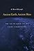 Ancient Earth, Ancient Skies: The Age of Earth and its Cosmic Surroundings