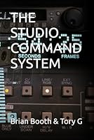 THE STUDIO COMMAND SYSTEM B0G3X8YXLV Book Cover