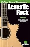 Acoustic Rock: Guitar Chord Songbook | 80 Classic Acoustic Songs | Easy Guitar Chords for Beginners and...