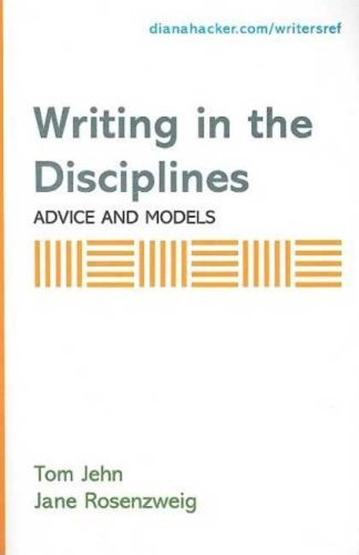 Writing in the Disciplines: Advice and Models: A Supplement to Accompany A Writer's Reference