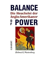 Balance of Power: Die Heuchelei der Anglo-Amerikaner 3878472447 Book Cover
