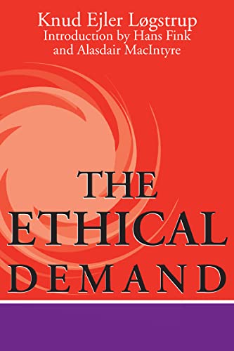 The Ethical Demand (Revisions: A Series of Books on Ethics Book 14) (English Edition)