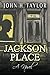 Jackson Place: A novel