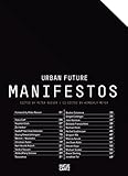 Urban Future Manifestos