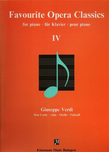 Favourite Opera Classics IV Verdi II pour une soirée opéra à la maison
