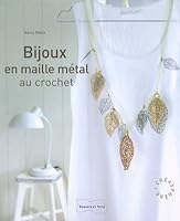 Bijoux En Maille Métal Au Crochet 2295002281 Book Cover