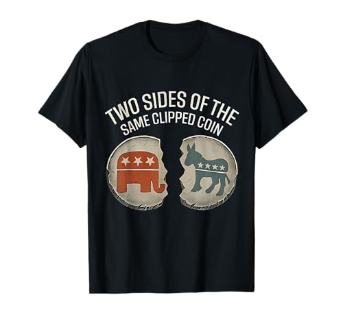 Two sides of the same clipped coin republican vs democrat T-Shirt