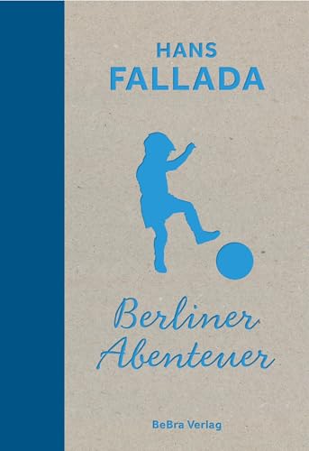 Preisvergleich Produktbild Berliner Abenteuer (Berliner Orte Klassiker)