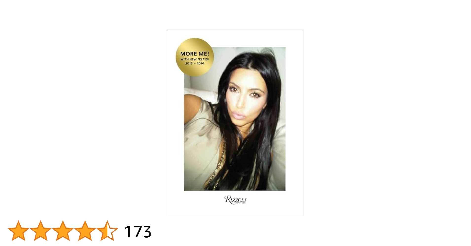 Kim Kardashian West: Selfish: Kardashian West, Kim