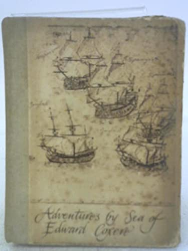 Adventures By Sea of Edward Coxere B000U0LGCG Book Cover