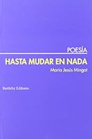 Hasta Mudar En NADA 8495408627 Book Cover