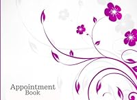 Appointment Book: 8.25"x6 Mobile Hairdressers, Beautician, Barbers, & Other Mobile Businesses, Undated Notebook with Open Time Slots Schedule For ... Size Paperback 1973846403 Book Cover