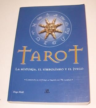 Paperback Tarot: La Historia, El Simbolismo y el Juego Book