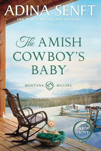The Amish Cowboy's Baby: Montana Millers 2 Large Print (Amish Cowboys of Montana Large Print)