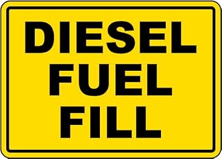 Diesel Fuel Fill Aluminum Sign for Home Living Room Man Cave Bedroom Bar Garage Cafe Pub Office Store Club Gift 12x8 inches