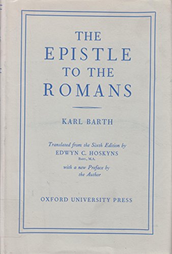 The Epistle to the Romans. Translated from the ... B00OMM2U50 Book Cover