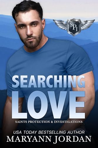 Searching Love (Saints Protection & Investigations Book 12)