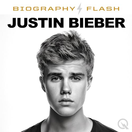Page de couverture de Justin Bieber - Audio Biography