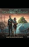 The Land of Scattered Dreams: DREAMS