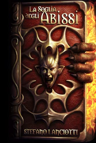 La Soglia degli Abissi: La Saga fantasy italiana più amata degli ultimi anni!