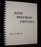 Basic Movement Exercises 0912536063 Book Cover