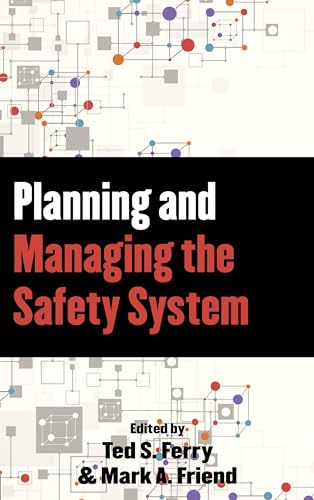 Planning and Managing the Safety System