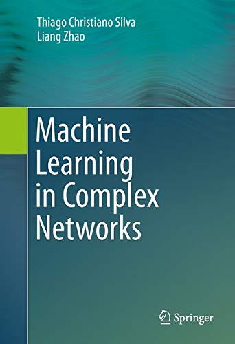 Buy Machine Learning in Complex Networks — BookShops.in