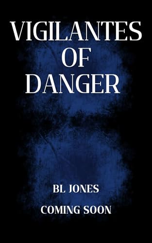 Vigilantes of Danger (FISA Agents Book 5)