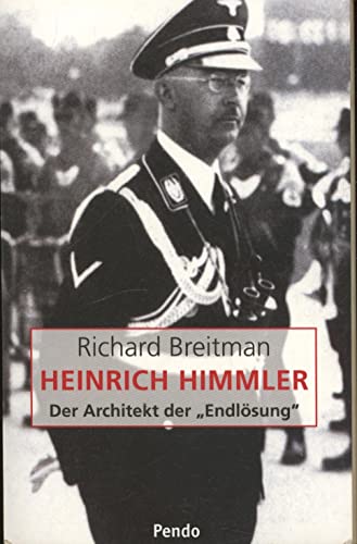 Heinrich Himmler, Der Architekt der 'Endlösung'