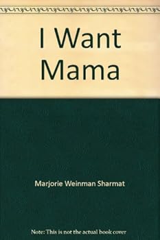 Hardcover I Want Mama Book