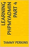 phpmyadmin login nicht möglich  Learning phpMyAdmin Part 4 (English Edition)